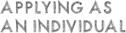 Applying as an individual