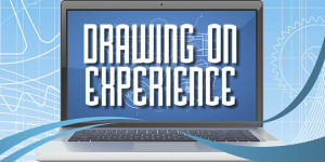 My work experience as a CAD engineer