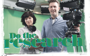 I want to be a TV researcher