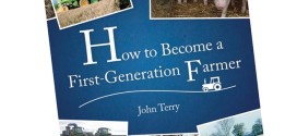 Book Review: How To Become A First-Generation Farmer by John Terry